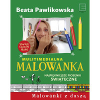 Malowanka najpiękniejsze piosenki świąteczne, Beata Pawlikowska, Edipresse Książki